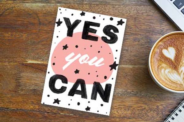 Yes You Can Inspirational A6 Postcard