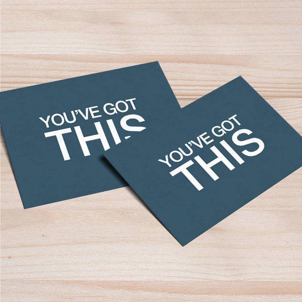 You've Got This Inspirational A6 Postcard