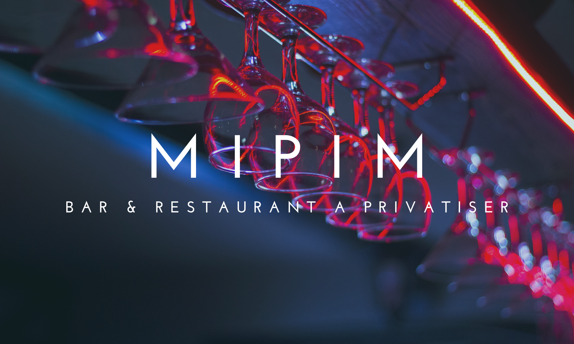 Raise a Glass at MIPIM: The Best Bars and Restaurants in Cannes for Your Event