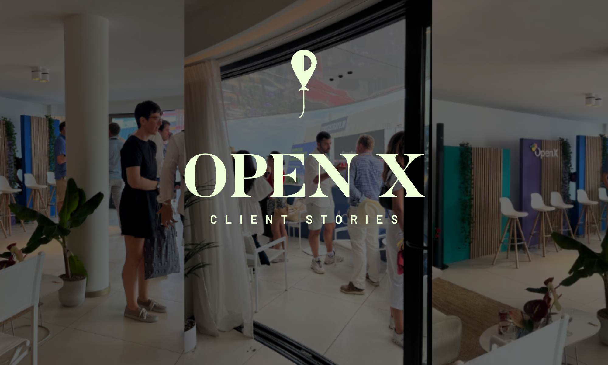 Client Stories – Open X