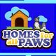Homes for all Paws