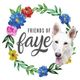 FRIENDS OF FAYE