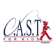 C.A.S.T. for Kids Foundation
