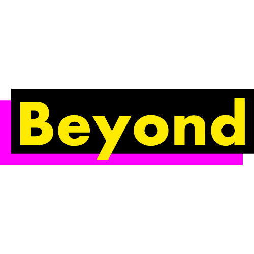 Beyond