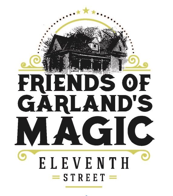 Friends of Garland's Historic Magic 11th Street