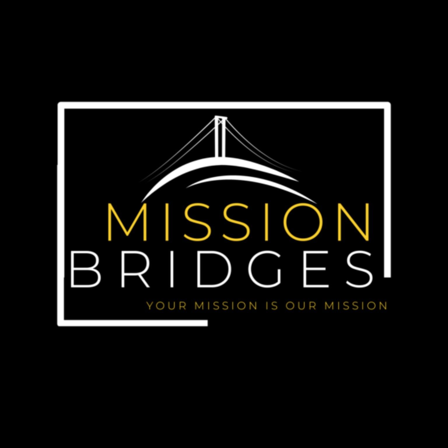 Mission Bridges