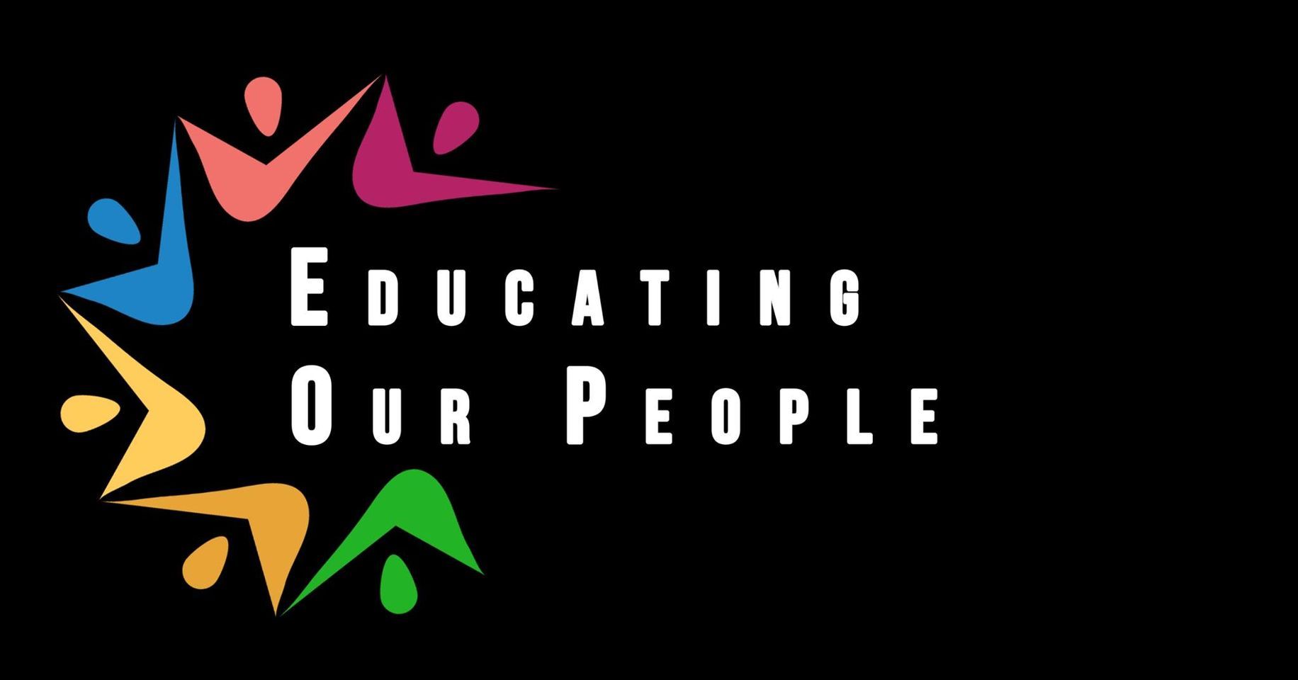 Educating Our People