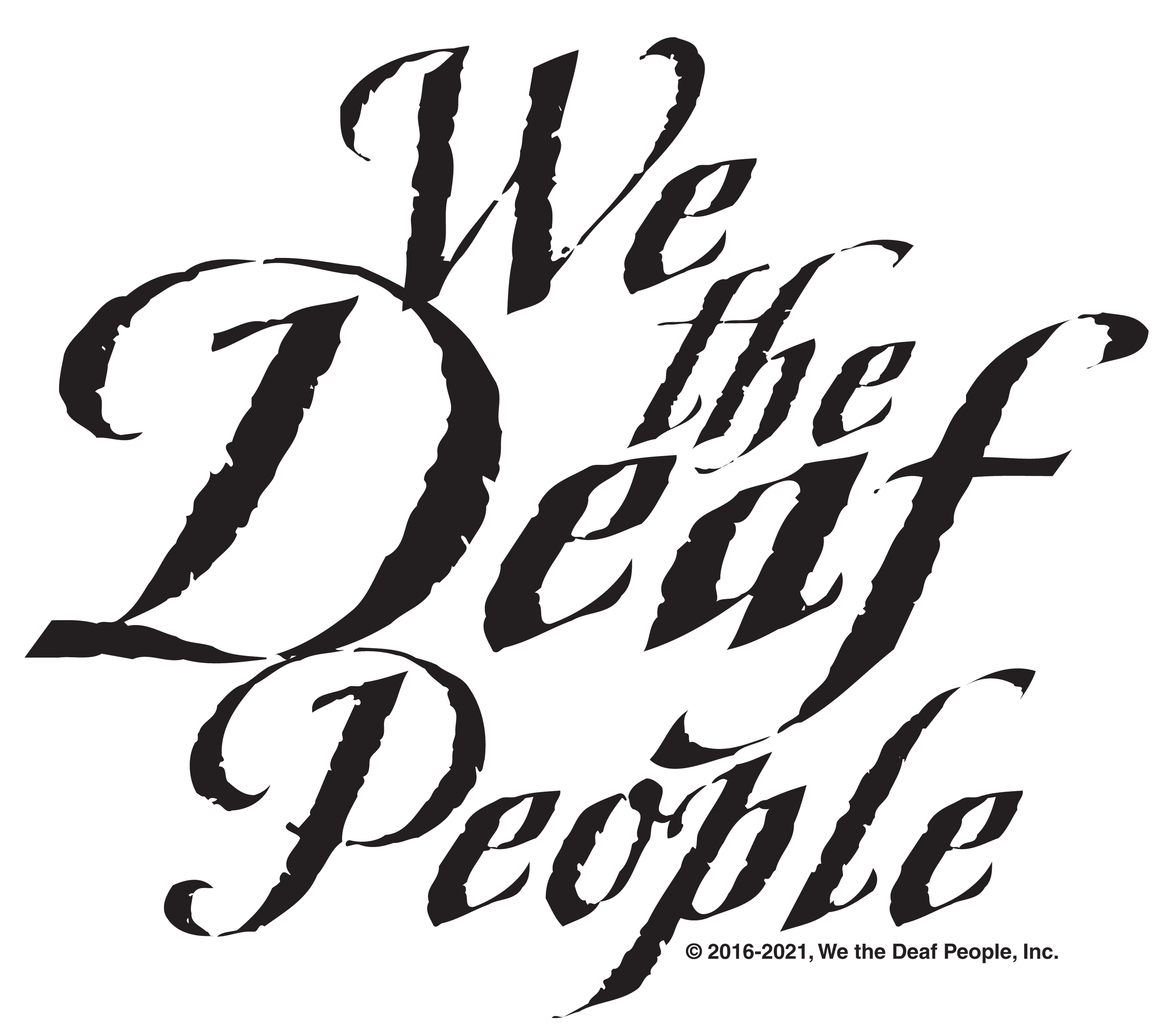 We the Deaf People, Inc.