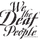 We the Deaf People, Inc.