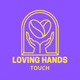 Loving Hands Touch Ministry, Inc.