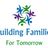 Building Families For Tomorrow