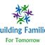 Building Families For Tomorrow