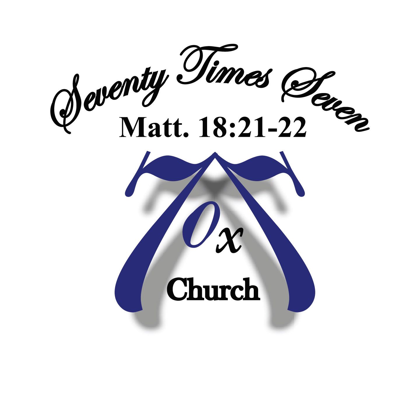 Seventy Times Seven Church, Inc.