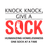 Knock, Knock Give A Sock
