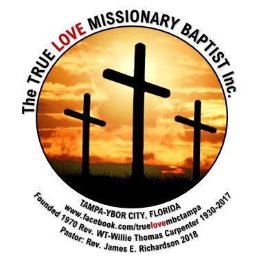 The True Love Missionary Baptist Church, Inc.