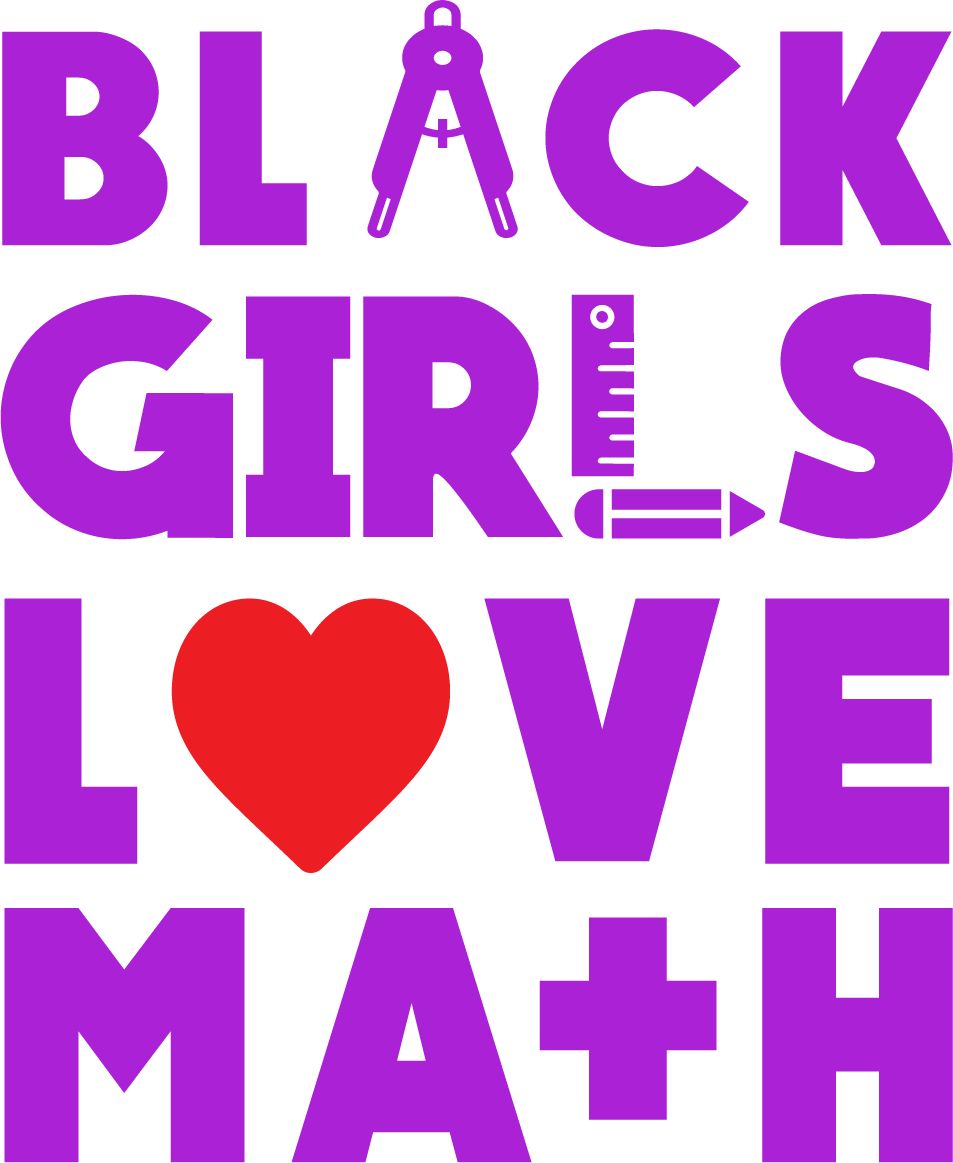 Black Girls Love Math