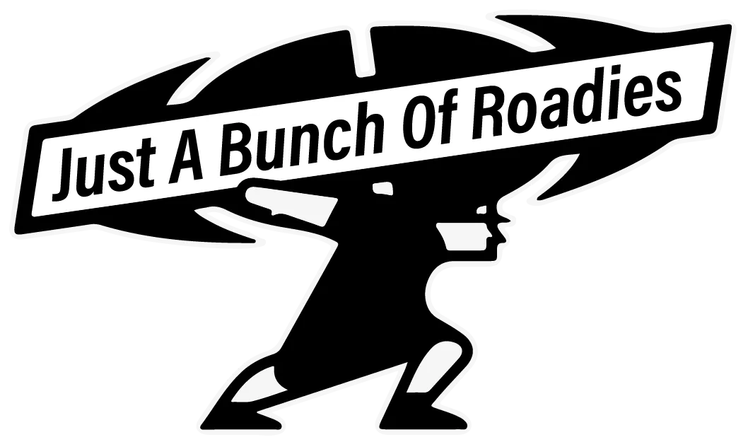 Just A Bunch of Roadies