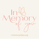 In Memory of You
