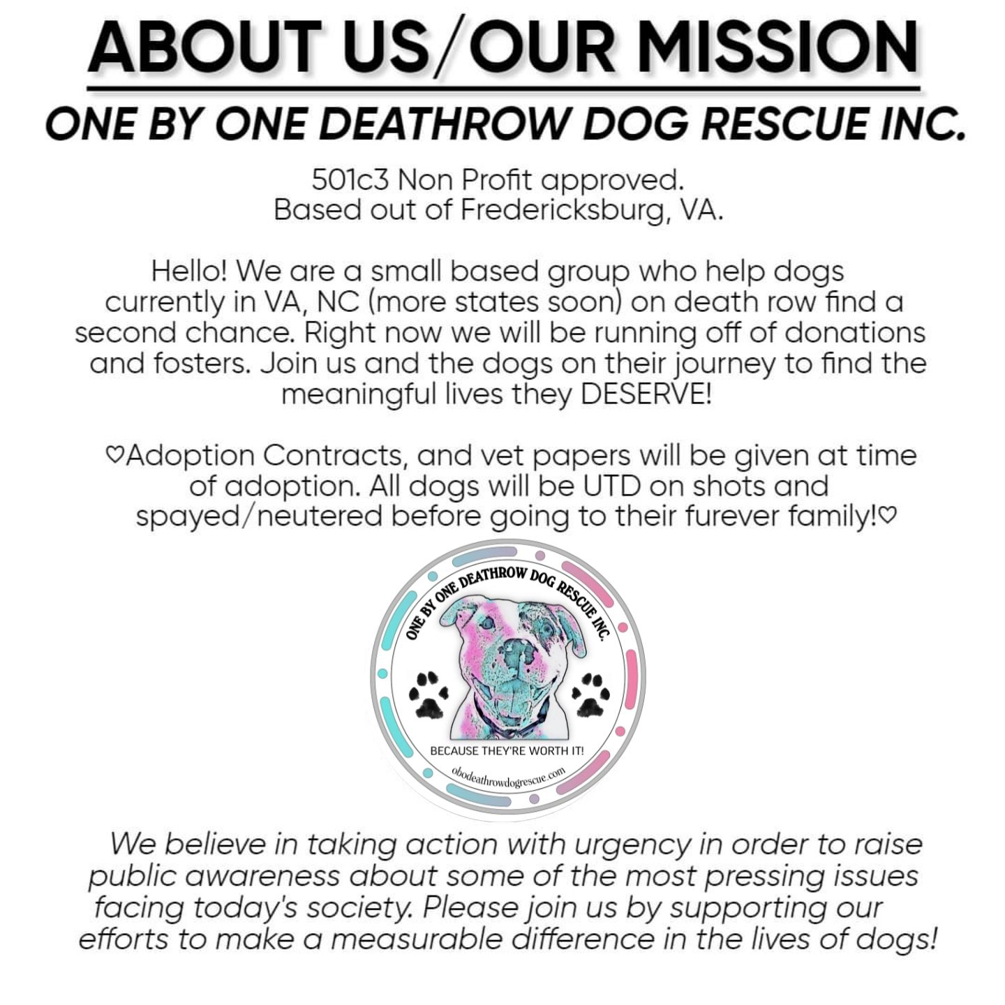 One By One Deathrow Dog Rescue Inc