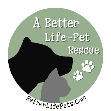 A Better Life Pet Rescue