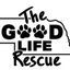 The Good Life Rescue