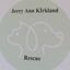 Jerry Ann Kirkland Rescue