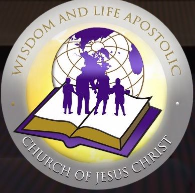 Wisdom & Life Apostolic Church