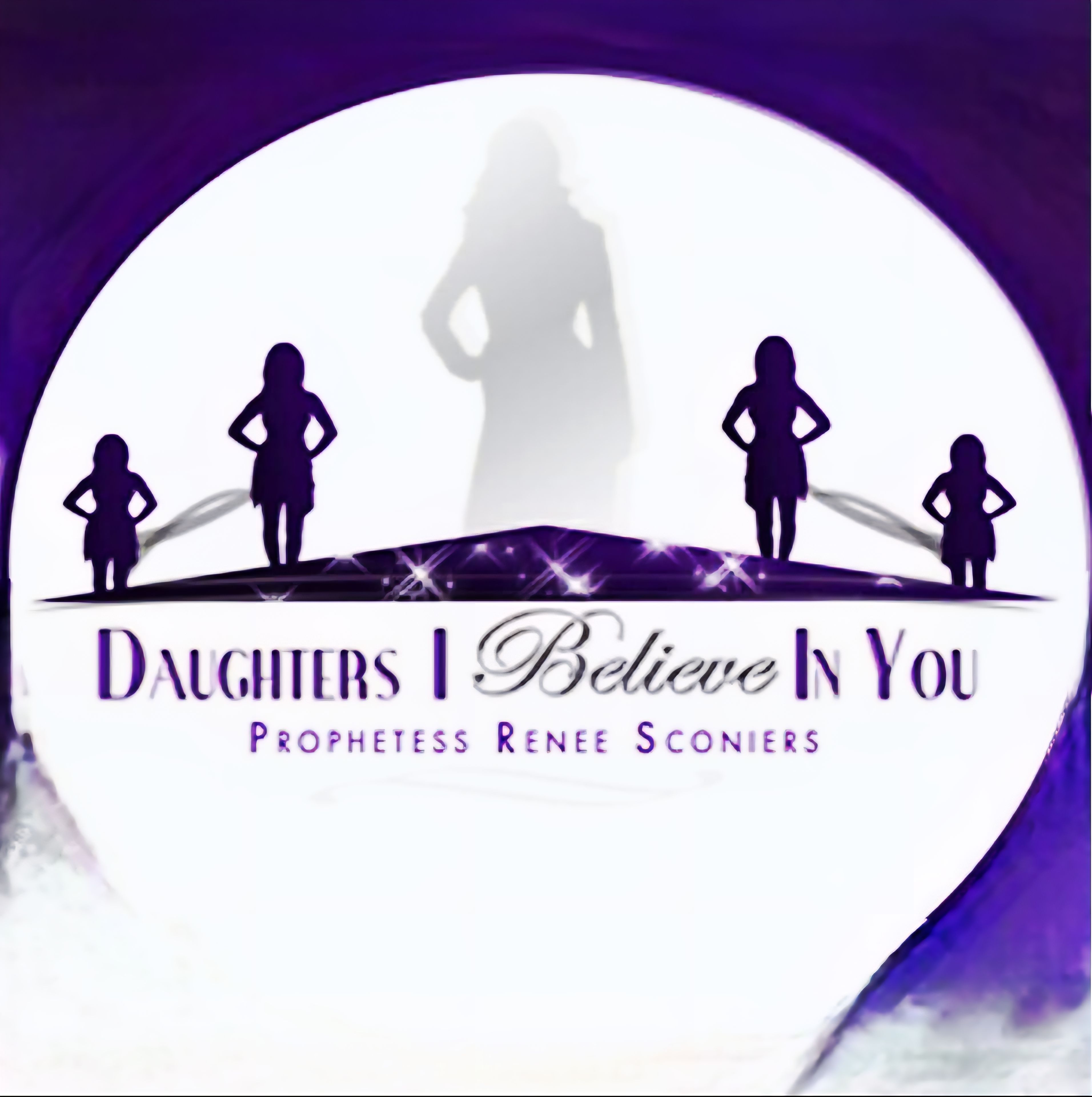 Daughters I Believe in you Mentoring Ministry Inc