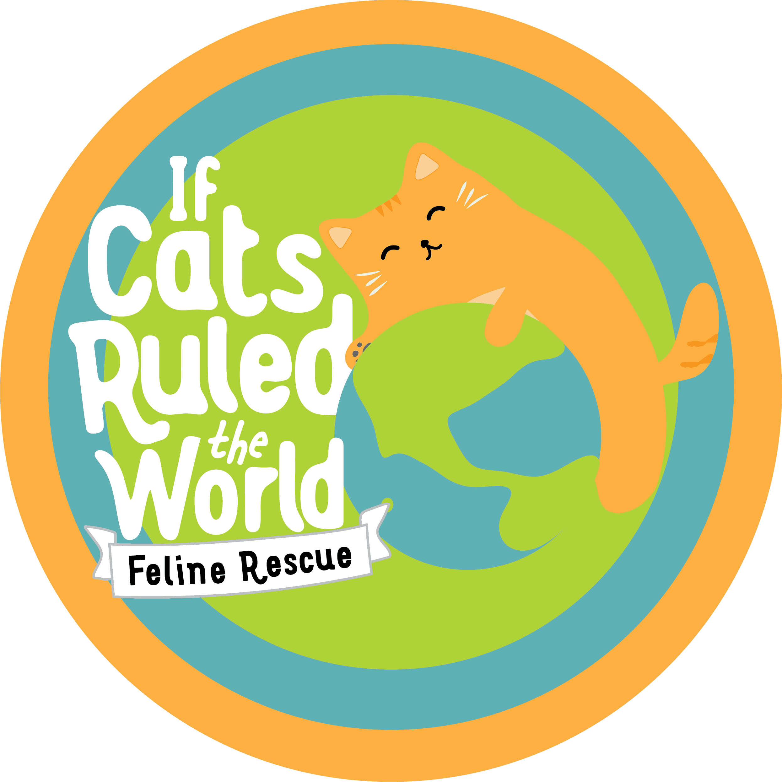 If Cats Ruled The World Feline Rescue