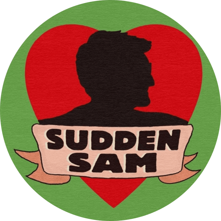 Sudden sam