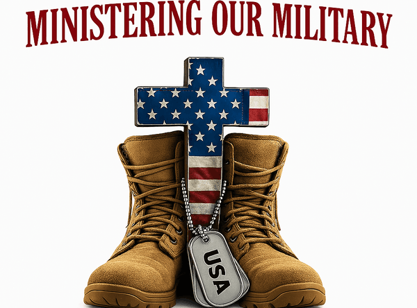 Ministering Our Military