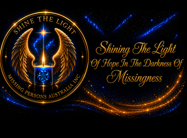 Shine The Light Missing Persons Australia Inc