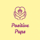 Positive Pups