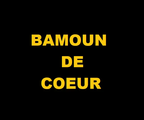 BAMOUN DE COEUR