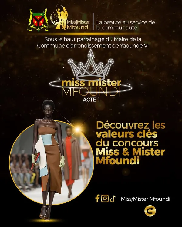 MISS & MISTER MFOUNDI 2025 – PLUS QU’UN CONCOURS, UNE VÉRITABLE EXPÉRIENCE !