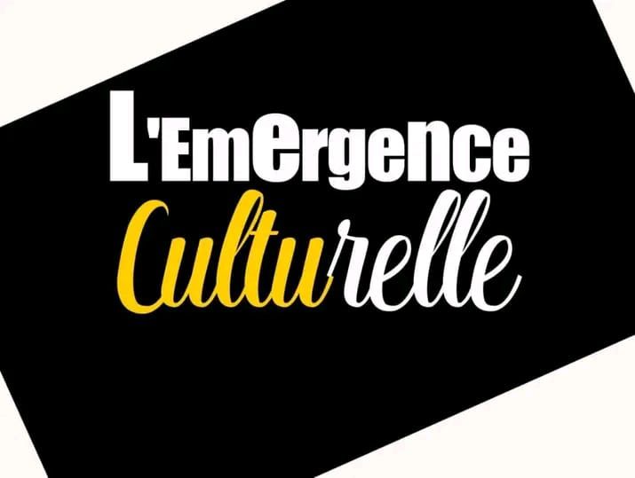 L'Emergence Culturelle