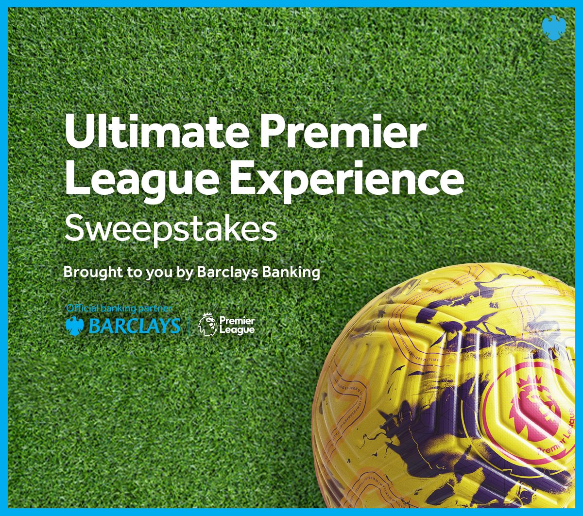 Barclays Ultimate Premier League Experience Sweepstakes