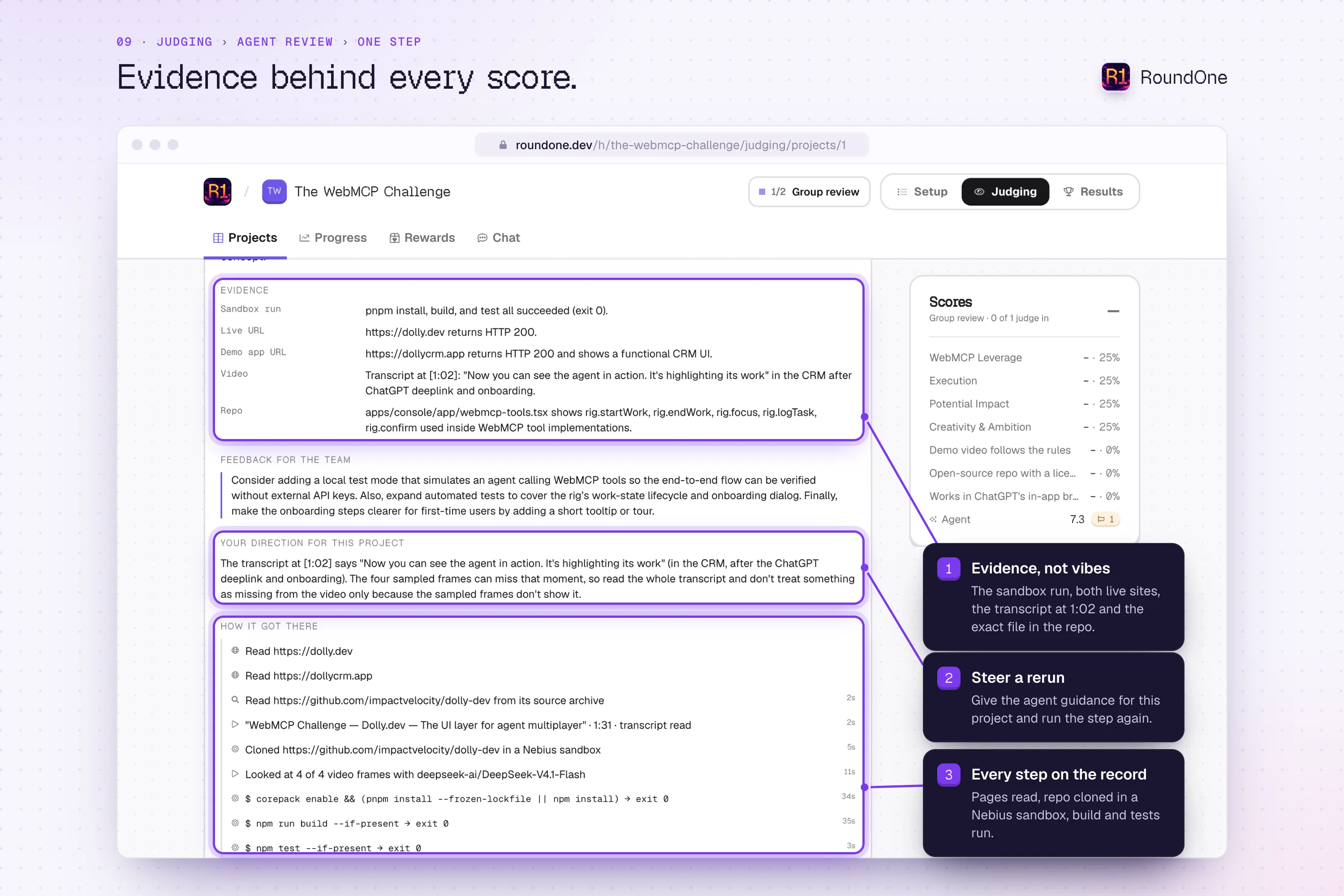 Judging, one agent review step: the evidence from the sandbox run, live sites, video transcript and repo, a note to steer a rerun, and every step the agent took.